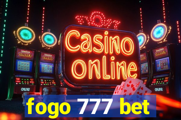 fogo 777 bet